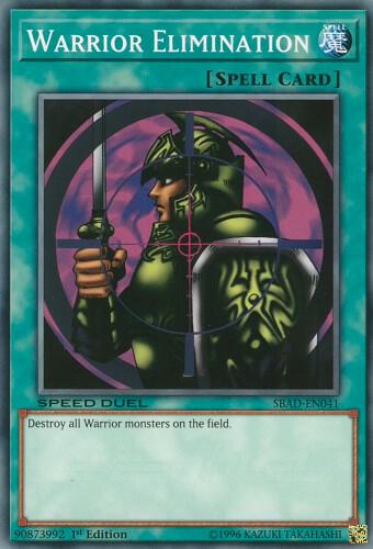 Warrior Elimination SBAD-EN041 card from Speed Duel: Attack from the Deep