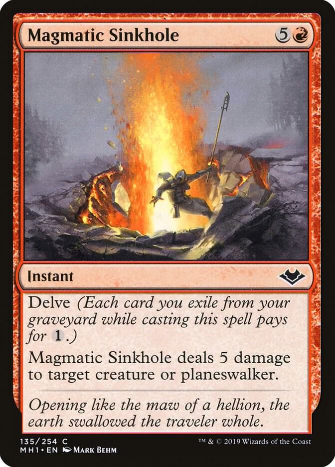 Magmatic Sinkhole 135 card from Modern Horizons