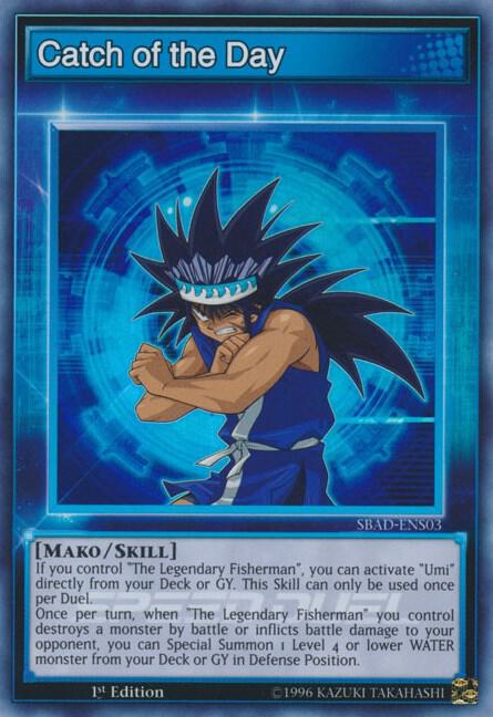 Catch of the Day SBAD-ENS03 card from Speed Duel: Attack from the Deep