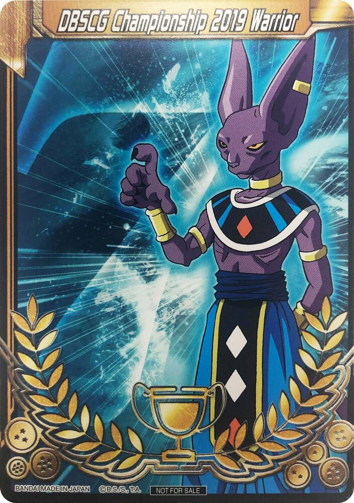 DBSCG Championship 2019 Warrior (Merit Card) - Universe 7 "Beerus" card from Tournament Promotion Cards