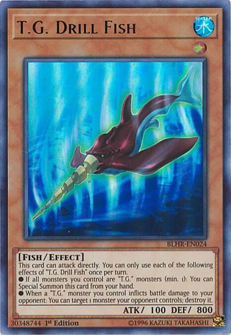 T.G. Drill Fish BLHR-EN024 card from Battles of Legend: Hero's Revenge