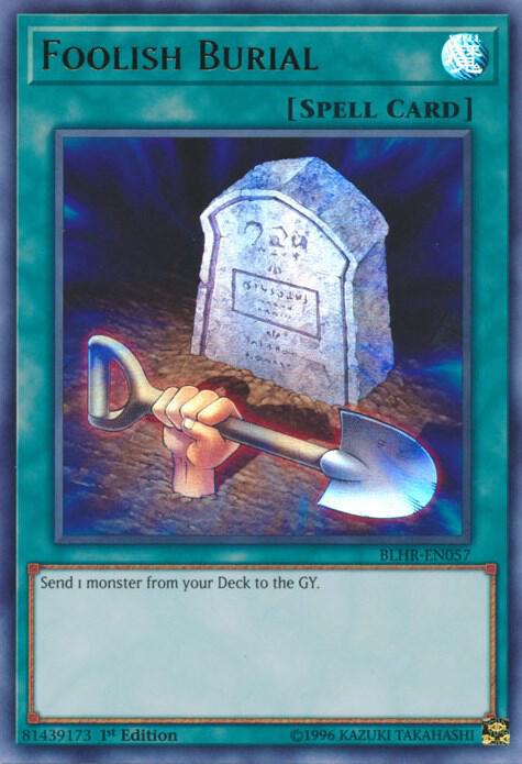 Foolish Burial BLHR-EN057 card from Battles of Legend: Hero's Revenge