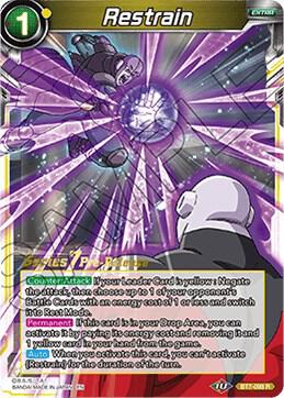 Restrain BT7-098_PR card from Assault of the Saiyans Pre-Release Cards