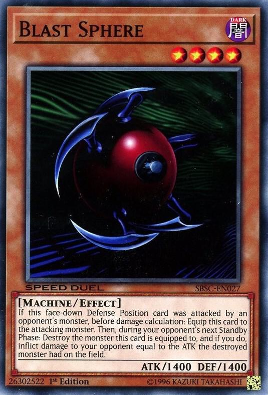 Blast Sphere SBSC-EN027 card from Speed Duel: Scars of Battle