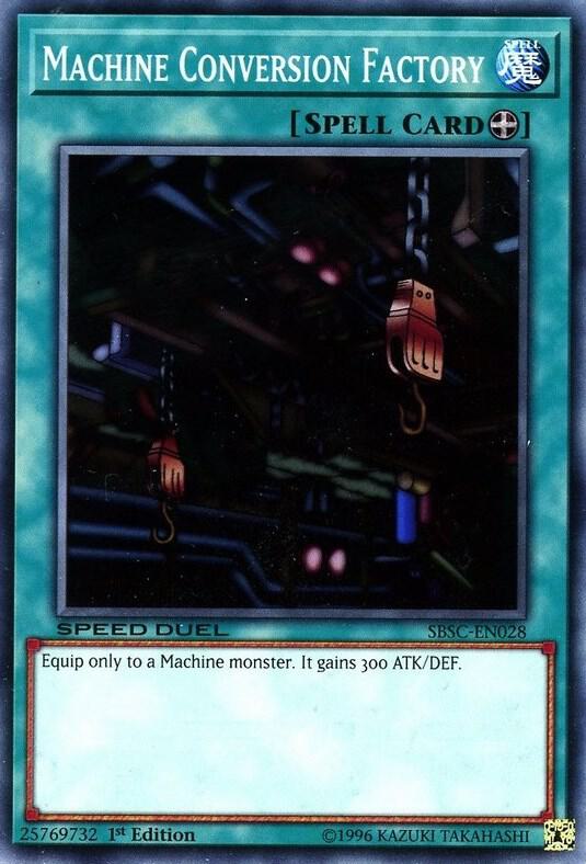 Machine Conversion Factory SBSC-EN028 card from Speed Duel: Scars of Battle