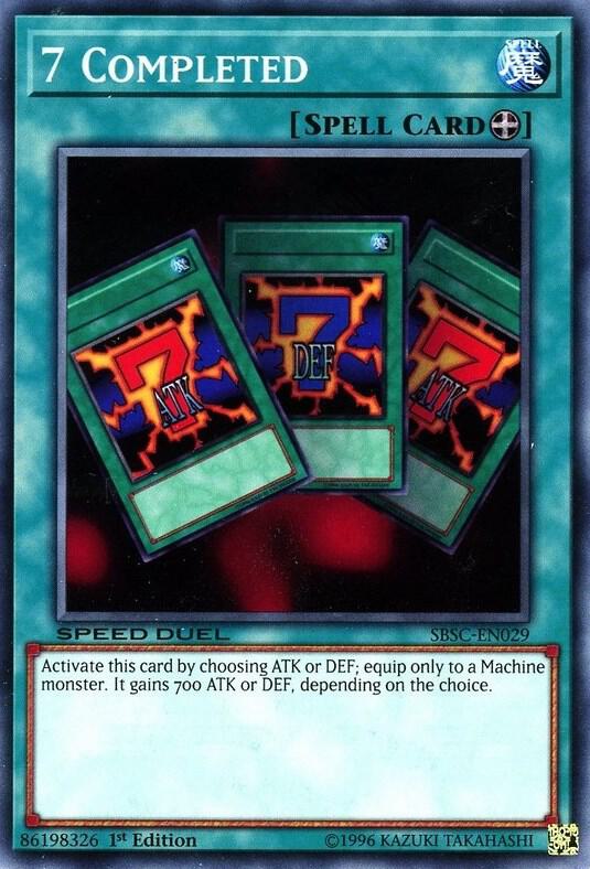 7 Completed SBSC-EN029 card from Speed Duel: Scars of Battle