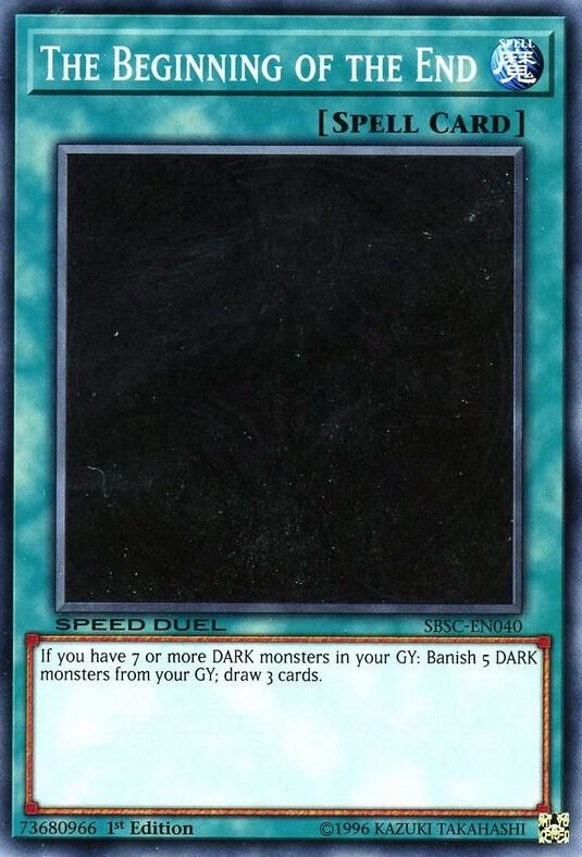 The Beginning of the End SBSC-EN040 card from Speed Duel: Scars of Battle