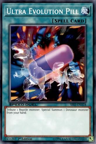 Ultra Evolution Pill SS03-ENA18 card from Speed Duel Decks: Ultimate Predators