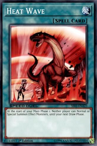 Heat Wave SS03-ENA23 card from Speed Duel Decks: Ultimate Predators