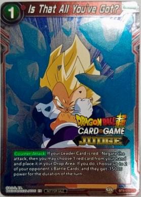 Is That All You've Got? BT6-026 card from Judge Promotion Cards