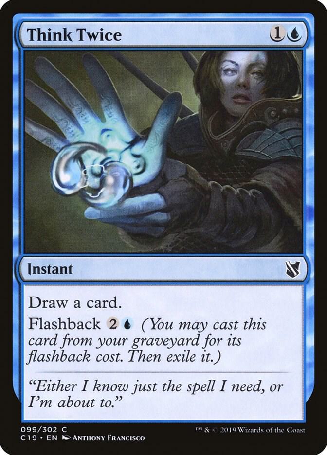 Think Twice 99 card from Commander 2019