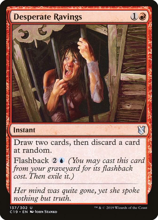 Desperate Ravings 137 card from Commander 2019