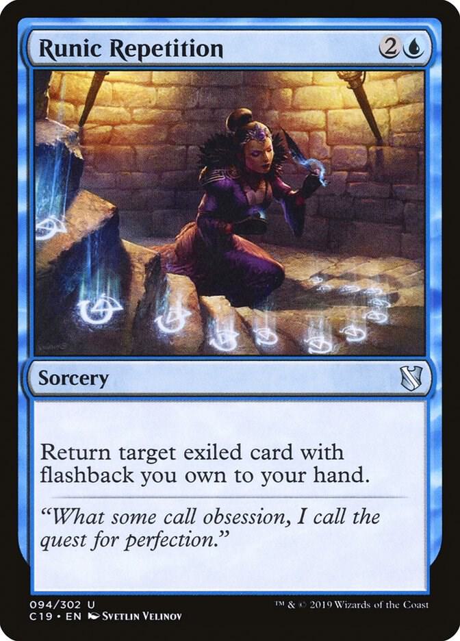 Runic Repetition 94 card from Commander 2019
