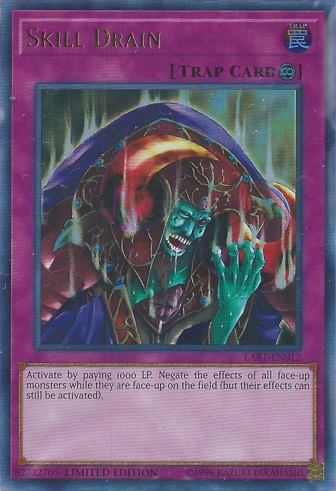Skill Drain LART-EN012 card from The Lost Art Promotion
