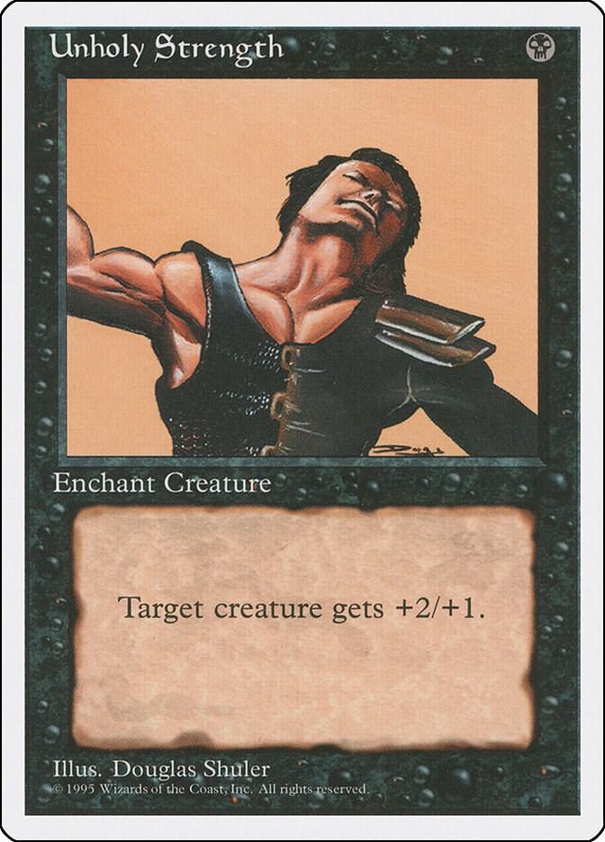 Unholy Strength card from Fourth Edition
