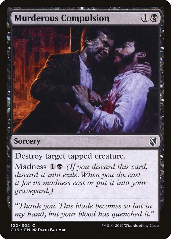 Murderous Compulsion 122 card from Commander 2019