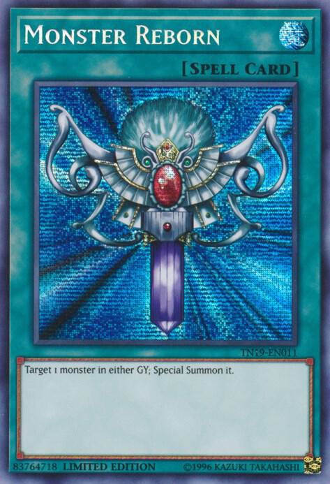 Monster Reborn TN19-EN011 card from 2019 Gold Sarcophagus Tin