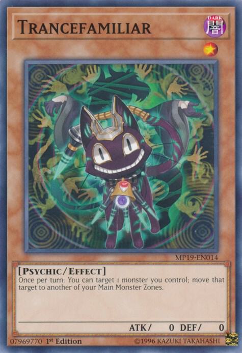 Trancefamiliar MP19-EN014 card from 2019 Gold Sarcophagus Tin Mega Pack