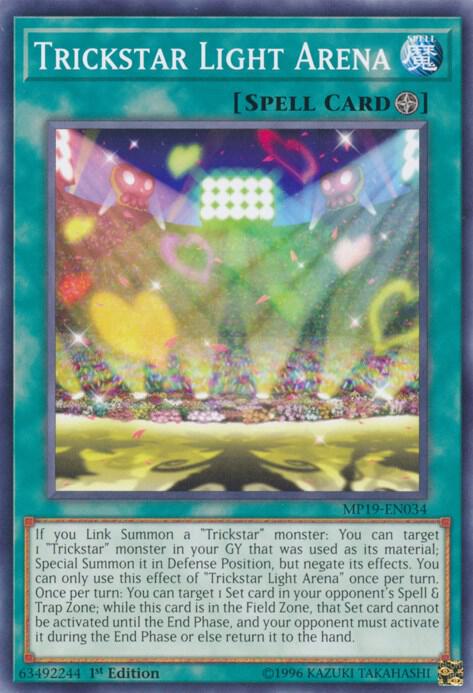 Trickstar Light Arena MP19-EN034 card from 2019 Gold Sarcophagus Tin Mega Pack