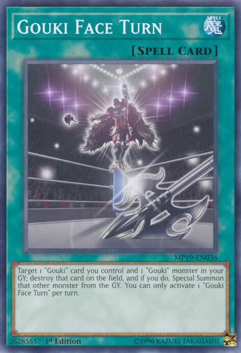 Gouki Face Turn MP19-EN036 card from 2019 Gold Sarcophagus Tin Mega Pack