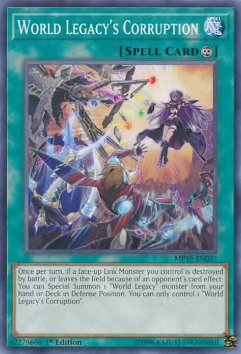 World Legacy's Corruption MP19-EN037 card from 2019 Gold Sarcophagus Tin Mega Pack