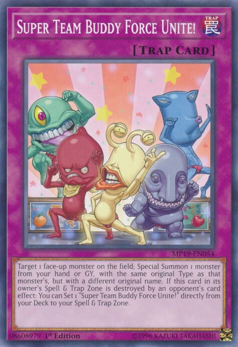 Super Team Buddy Force Unite! MP19-EN054 card from 2019 Gold Sarcophagus Tin Mega Pack