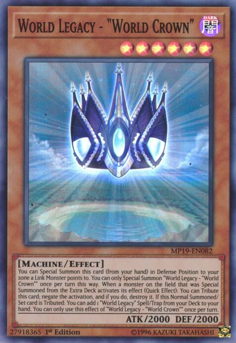 World Legacy - "World Crown" MP19-EN082 card from 2019 Gold Sarcophagus Tin Mega Pack