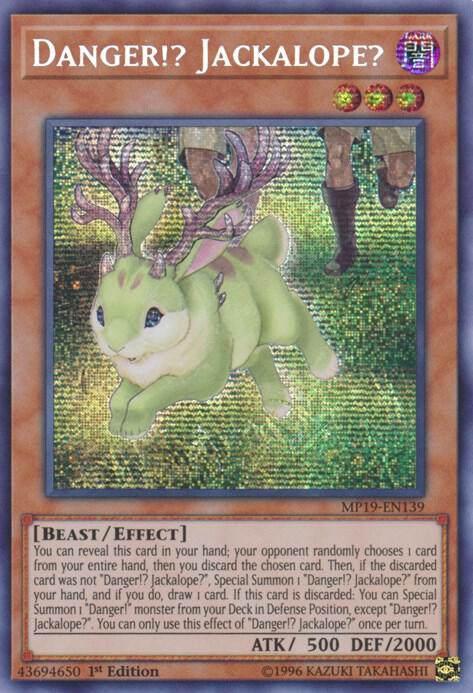 Danger!? Jackalope? MP19-EN139 card from 2019 Gold Sarcophagus Tin Mega Pack