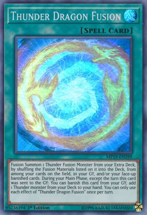Thunder Dragon Fusion MP19-EN199 card from 2019 Gold Sarcophagus Tin Mega Pack