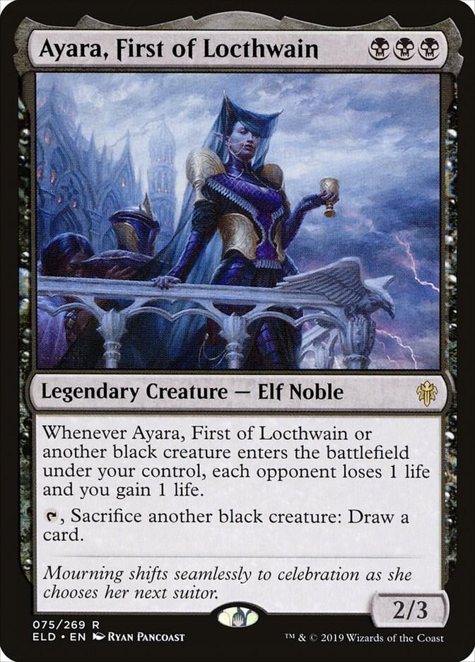 Ayara, First of Locthwain 75 card from Throne of Eldraine