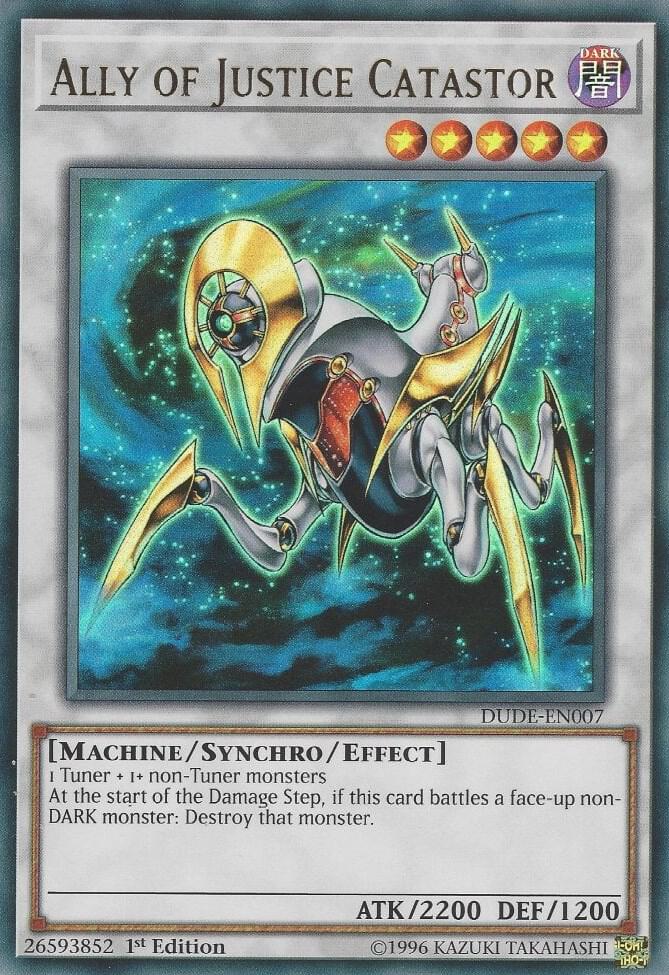 Ally of Justice Catastor DUDE-EN007 card from Duel Devastator