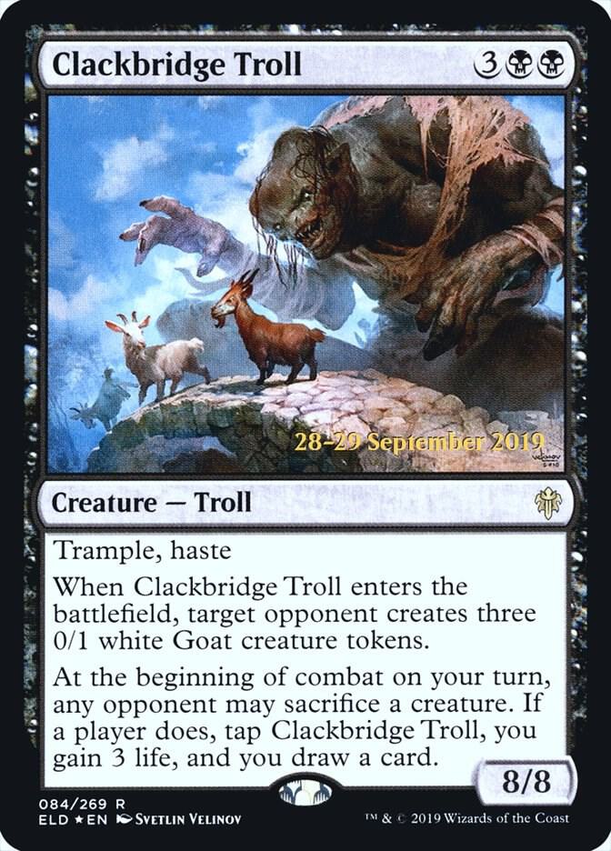 Clackbridge Troll 84 card from Prerelease Cards