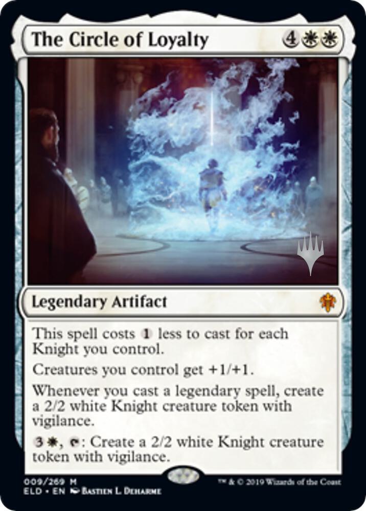 The Circle of Loyalty 9 card from Promo Pack: Throne of Eldraine