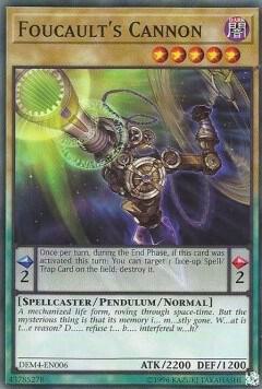 Foucault's Cannon DEM4-EN006 card from Advanced Demo Deck Extra Pack
