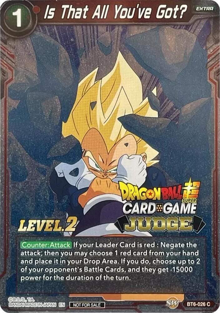 Is That All You've Got? (Level 2) BT6-026 card from Judge Promotion Cards