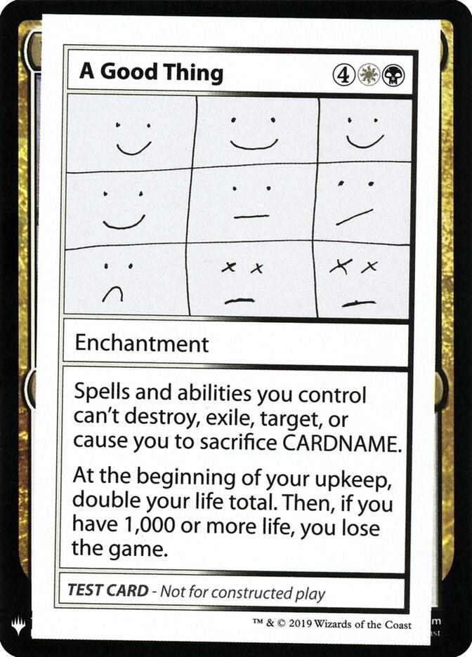 A Good Thing card from Mystery Booster: Convention Edition Exclusives