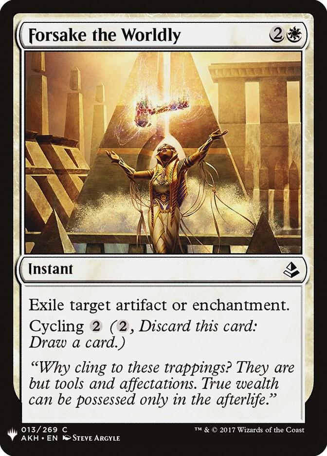 Forsake the Worldly 13 card from The List Reprints