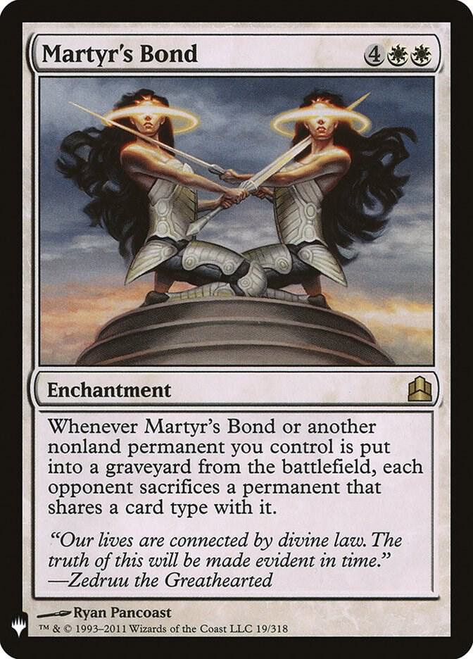 Martyr's Bond 19/318 card from The List Reprints
