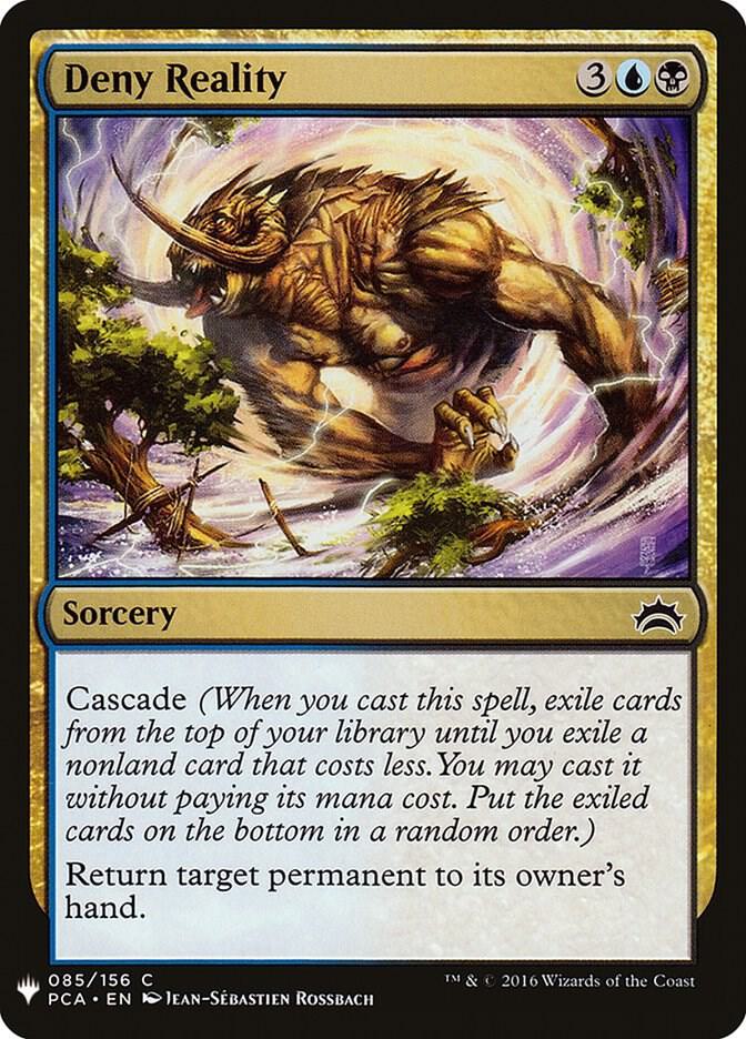 Deny Reality (PCA) 85 card from The List Reprints