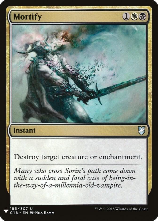 Mortify (C18) 186 card from The List Reprints