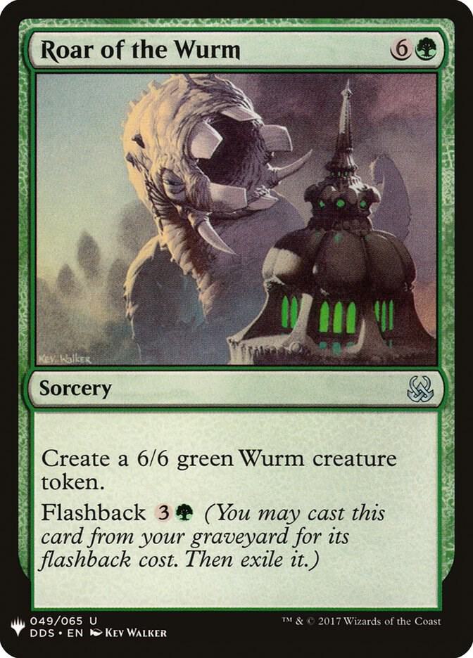 Roar of the Wurm 49 card from The List Reprints