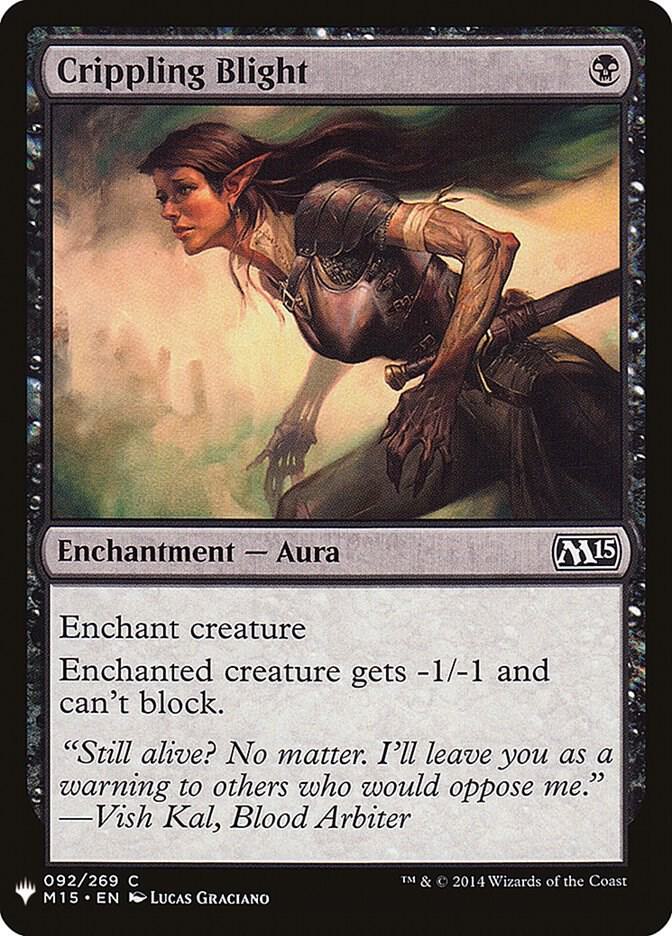 Crippling Blight 92 card from The List Reprints