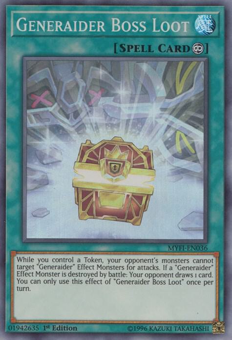 Generaider Boss Loot MYFI-EN036 card from Mystic Fighters