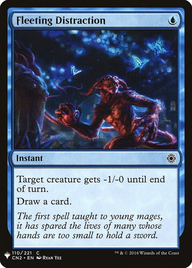 Fleeting Distraction 110 card from The List Reprints