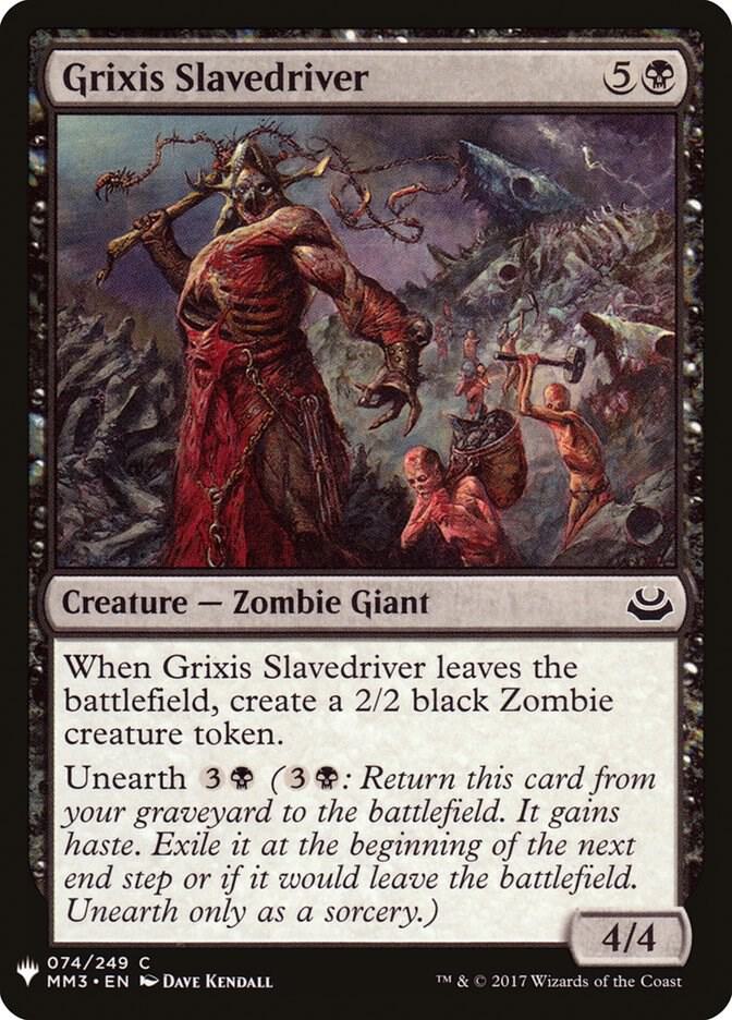 Grixis Slavedriver 74 card from The List Reprints