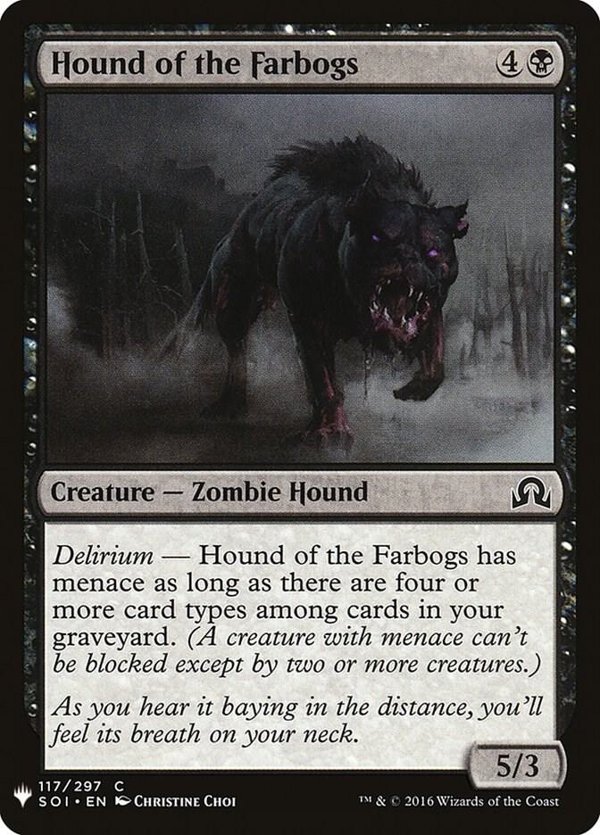 Hound of the Farbogs 117 card from The List Reprints