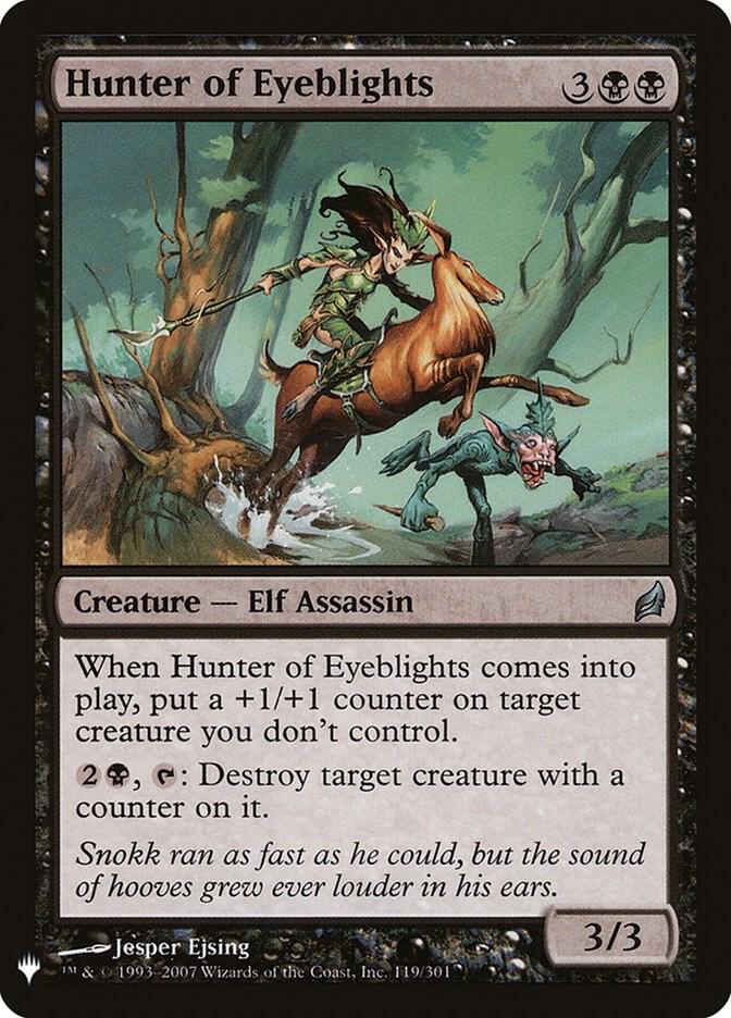 Hunter of Eyeblights 119 card from The List Reprints