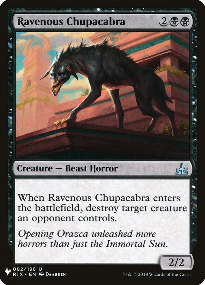 Ravenous Chupacabra 82 card from The List Reprints