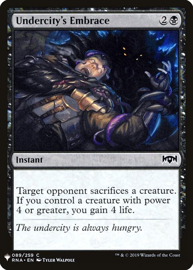 Undercity's Embrace 89 card from The List Reprints