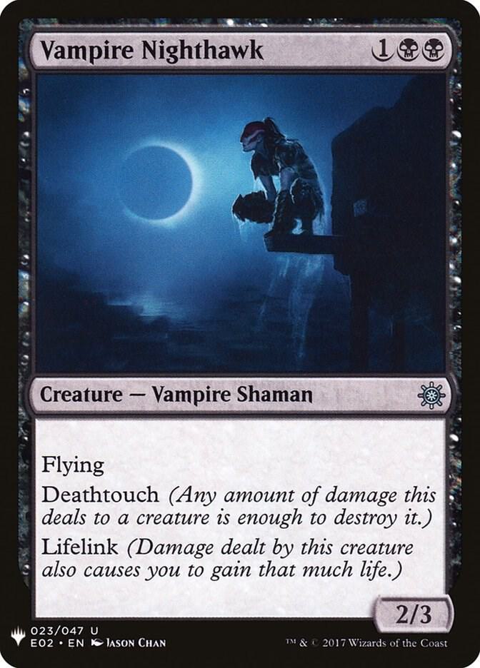 Vampire Nighthawk (E02) 23 card from The List Reprints